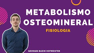 Metabolismo Osteomineral Fisiologia do Osso [upl. by Emiaj]