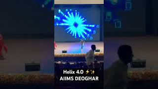 Helix 40  AIIMS DEOGHAR  Rocking Dance Performance ⚡️ aiimsdeoghar collegefest mbbslife [upl. by Natan]