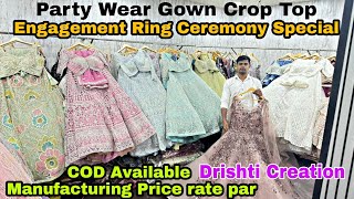 Drishti Creation Party Wear Gown Crop Top Engagement Ring Ceremony Special Sale 😱 [upl. by Festus462]