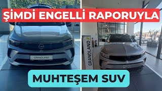 Muhteşem Suv OPEL GRANDLAND Engelli İndirimiyle Satışta [upl. by Atneciv]