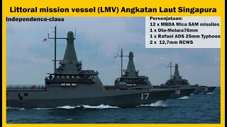 Independenceclass Littoral Mission Vessel  Kapal Patroli Angkatan Laut Singapura [upl. by Idolah]