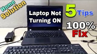 Laptop Not Turning on  5 Tips Easy to Fix  laptop on nehi ho raha hai  Home Solution [upl. by Beaufert116]