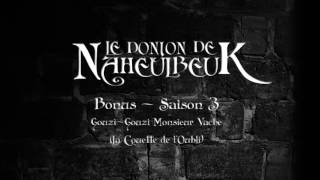 Le Donjon de Naheulbeuk  Saison 3  GouziGouzi Monsieur Vache [upl. by Hcra]