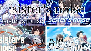 sisters noise【六人合唱】 [upl. by Alyakam]