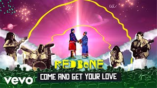 Redbone  Come and Get Your Love Official Music Video [upl. by Joli]