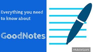 Everything you need to know about GoodNotes 4 Paperless Student [upl. by Lyndsie257]