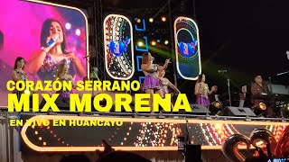 CORAZÓN SERRANO  Mix Morena En vivo en RITMO Y SABOR de Palían 16022024 [upl. by Kazmirci]