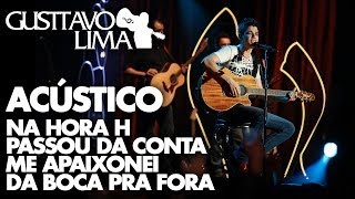 Gusttavo Lima  Na Hora H  Passou da Conta   DVD Inventor dos Amores Clipe Oficial [upl. by Nosrej760]