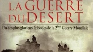 La Guerre du Desert  Invasion de lEgypte par Mussolini [upl. by Baerl]