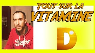 VITAMINE D  TOUT ce que vous DEVEZ savoir [upl. by Fraser5]