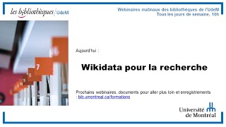 Wikidata pour la recherche webinaire [upl. by Hassadah]