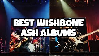 The Ultimate Ranking of Wishbone Ashs Top 10 Albums [upl. by Alyahsal]