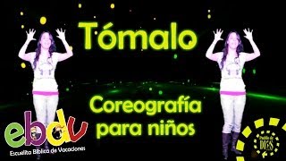 EBDV  Tómalo  Coreografías para niños [upl. by Nona]