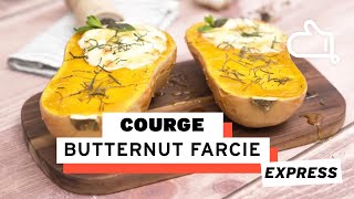 Recette de courge butternut farcie express délicieuse [upl. by Ijic331]