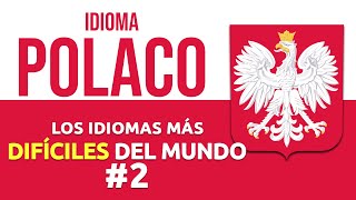 Los idiomas más difíciles del mundo 2  Polaco  ¿Por qué es tan difícil [upl. by Aneehsit]