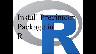 How to Install Precintcon Package in R Software [upl. by Pandora]