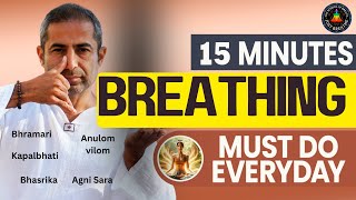 15 Minutes Traditional Pranayama Techniques Must Do Everyday  Breathing Techniques [upl. by Apur268]