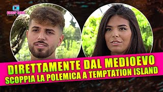 Direttamente Dal Medioevo Alfonso e Federica Creano Polemiche a Temptation Island [upl. by Eirrehs735]