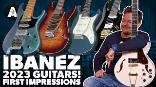 First Look at the NEW Ibanez 2023 Guitars [upl. by Waddle570]