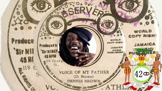 Voice Of My Father  Dennis Brown [upl. by Gelhar]