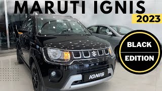 Maruti ignis 2023  maruti ignis black edition  ignis 2023 zeta ₹ 694 lakh bhaiyajigadi [upl. by Astera]