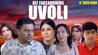 Qiz farzandning uvoli Ozbek kino Қиз фарзанднинг уволи [upl. by Brodench37]