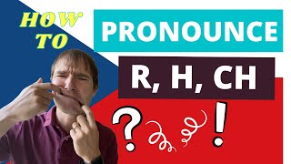 HOW to pronounce R H CH in CZECH English comparison [upl. by Airamzul554]