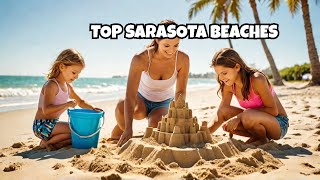 Ultimate Guide to Sarasotas Best Family Beaches 🌊🏖️  Insider Tips [upl. by Edaw]