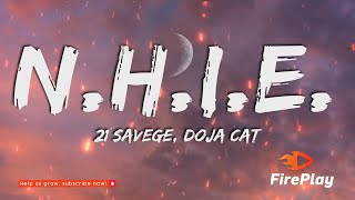 21 Savage  nhie Lyrics ft Doja Cat [upl. by Yelrak]