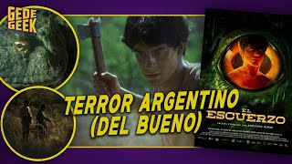 EL ESCUERZO  REALISMO MÁGICO Y TERROR ARGENTINO  REVIEW SIN SPÓILERS  GEDE GEEK [upl. by Appledorf]