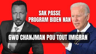 PROGRAM BIDEN NAN  SAK PASSE  ESKE PROGRAM NAN TERMINE  KOMPLIKASYON NAN IMIGRASYON  ABNER GELIN [upl. by Mendie203]