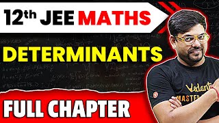 Determinants Full Chapter  Class 12 Maths Chapter 4  JEE 2025 Maths  Harsh Sir [upl. by Argyres]