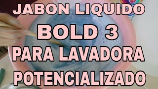 JABON LIQUIDO BOLD 3 POTENCIALIZADO [upl. by Hamehseer]