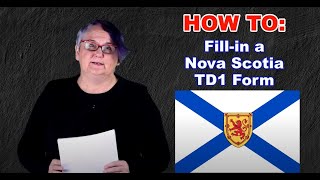 HOW TO Fillin a Nova Scotia TD1 Form 2022 [upl. by Neened]