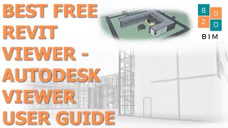 BEST FREE Revit Viewer  Complete Autodesk Viewer Users Guide [upl. by Llirret587]