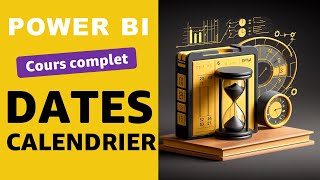 📆PowerBi Calendrier et dates cours complet [upl. by Zuzana]