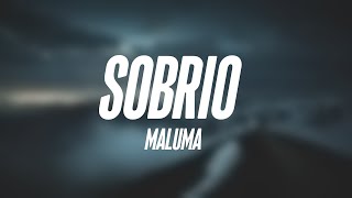 Sobrio  Maluma Lyrics Video [upl. by Eleonore]