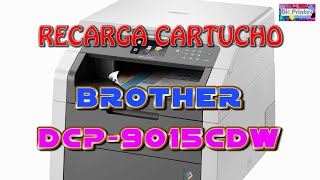 COMO RECARGAR CARTUCHO TONER BROTHER DCP9015CDW REFILL TONER CARTRIDGE BROTHER DCP9015CDW [upl. by Tirreg]