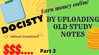 DocsityEarn money by uploading old study notes Part 3 [upl. by Jenna687]