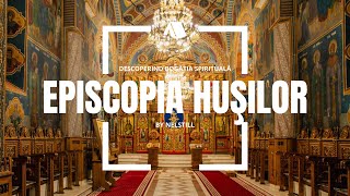 Episcopia Husilor [upl. by Shanda158]