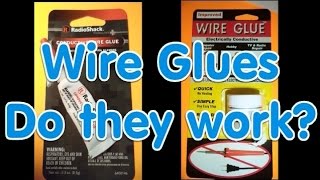 Wire Glue [upl. by Tena]