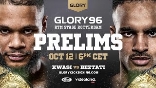 GLORY 96 Prelims LIVE [upl. by Nimad]