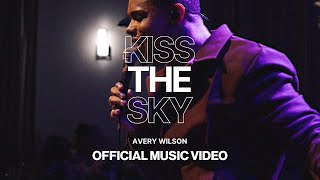 Avery Wilson  Kiss The Sky Official Video  Weirdo Workshop [upl. by Johny]