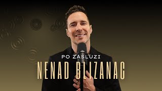 NENAD BLIZANAC  PO ZASLUZI arranger version [upl. by Esinej779]