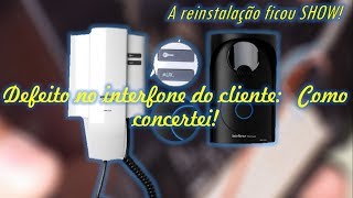 Defeito no interfone do cliente Como consertei IPR8000 Intelbras [upl. by Hurty]