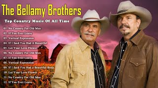 Best Songs Of The Bellamy Brothers  The Bellamy Brothers Greatest Hits Full Album [upl. by Enorel553]