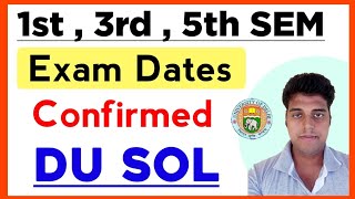 SOL Exam Update 1st  3rd  5th Semester 2023  Sol 1st  3rd  5th Semester Exam Date Confirm 2023 [upl. by Stacie]