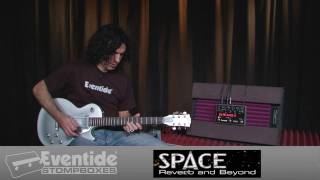 Eventide Space Reverb and Beyond [upl. by Dexter]