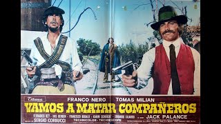 quotVamos a matar compañerosquot di Sergio Corbucci con Franco Nero e Tomas Milian 1970  Film completo [upl. by Akemihs]