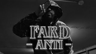 Fard  quotANTIquot Official Video [upl. by Eidur]